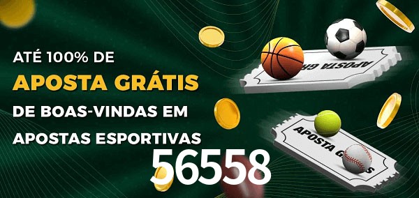 56558 Ate 100% de Aposta Gratis